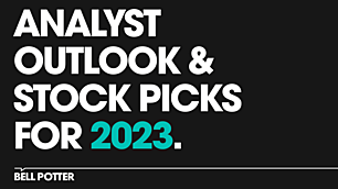 Bell Potter’s top stock picks for 2023