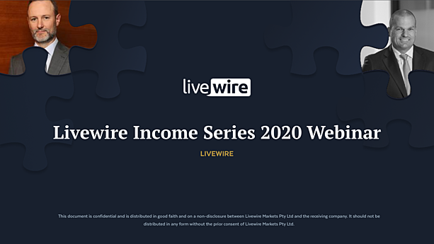 Livewire Webinar: Putting the income pieces together